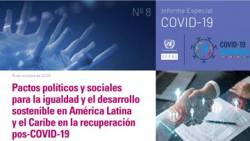 Pactos políticos y sociales para la igualdad y el desarrollo sostenible en América Latina y el Caribe en la recuperación pos-COVID-19