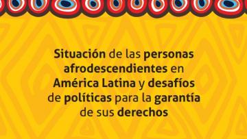 Situación de las personas afrodescendientes en América Latina
