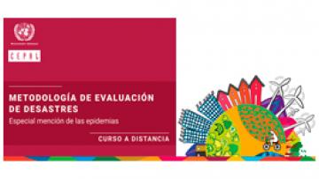 Curso Metodología de evaluación de desastres Especial mención de las epidemias (A Distancia)
