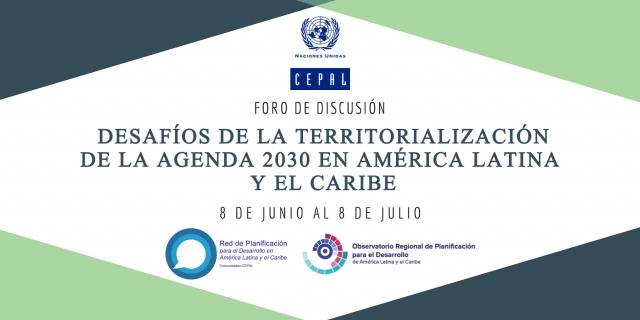 Desafíos de la Territorialización de la Agenda 2030 en América Latina y el Caribe