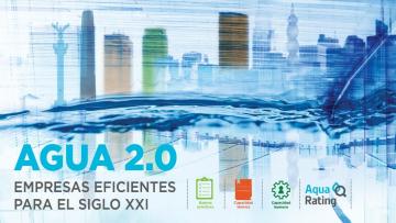 Agua 2.0. Empresas eficientes para el siglo XXI