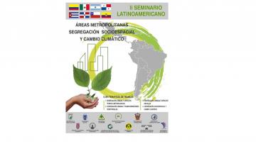 Segundo Seminario Latinoamericano sobre Áreas metropolitanas, segregación socioespacial y cambio climático