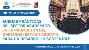 Seminario - Buenas Prácticas del sector académico en la promoción del gobierno/Estado abierto para un desarrollo sostenible